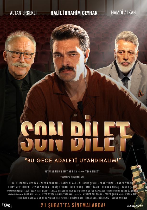 Son Bilet Filmi 21 Şubat'ta Vizyonda!